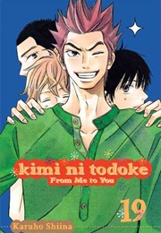 Kimi Ni Todoke Vol. 19 (Karuho Shiina)
