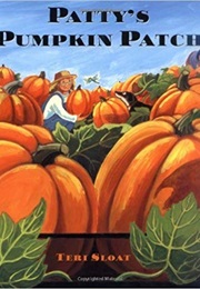 Patty's Pumpkin Patch (Teri Sloat)