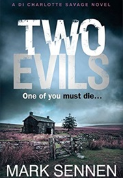 Two Evils (Mark Sennen)