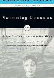 Swimming Lessons and Other Stories From Firozsha Baag (Rohinton Mistry)