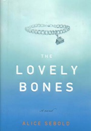 The Lovely Bones (Alice Sebold)