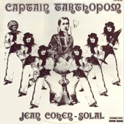 Jean Cohen-Solal ‎– Captain Tarthopom (1973)