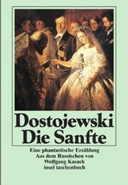 Die Sanfte (Fjodor Dostojewskij)