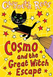 Cosmo and the Great Witch Escape (Gwyneth Rees)