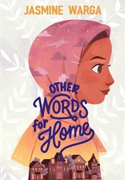 Other Words for Home (Jasmine Warga)