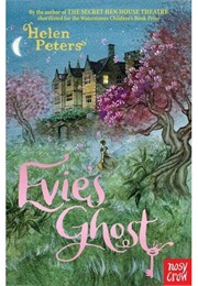 Evie's Ghost (Helen Peters)