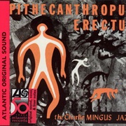 Charles Mingus - Pithecanthropus Erectus (1956)