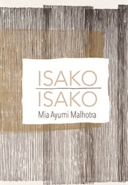 Isako Isako (Mia Ayumi Malhotra)
