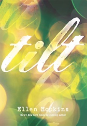 Tilt (Ellen Hopkins)