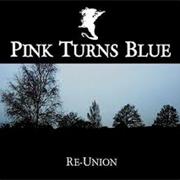 Pink Turns Blue Re-Union