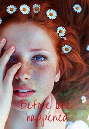 Before Life Happened (Isabel Curtis)