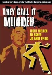 They Call It Murder