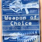 Weapon of Choice