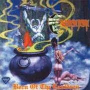 Cauldron Born- Born of the Cauldron