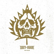 Obey the Brave - Mad Season