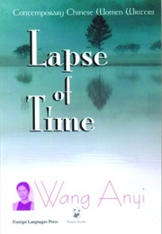 Lapse of Time (Wang Anyi)