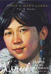 Minuk: Ashes in the Pathway (Hill, Kirkpatrick.)