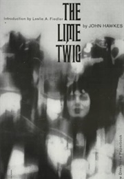 The Lime Twig (John Hawkes)