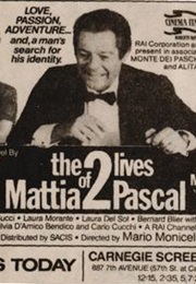The Two Lives of Mattia Pascal (1985)