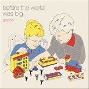 Before the World Was Big by Girlpool