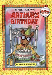Arthur's Birthday (Marc Brown)