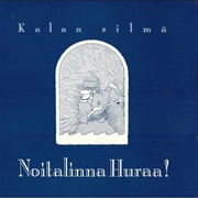 Noitalinna Huraa! - Kalan Silmä