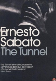 The Tunnel (Ernesto Sábato)