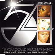 If You Could Read My Mind - Stars on 54
