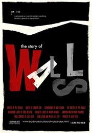 The Story of Walls (2009)