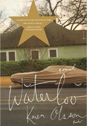 Waterloo (Karen Olsson)