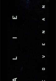 Alien Covenant. (2017)