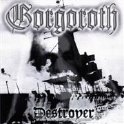 Gorgoroth Destroyer