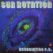 Association P.C. - Sun Rotation (1972)