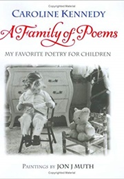 A Family of Poems (Caroline F. Kennedy)