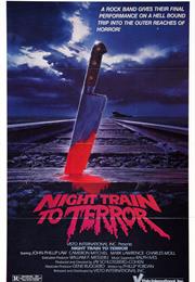 Night Train to Terror -  John Carr (1985)