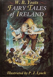 Irish Fairy Tales (W.B. Yeats)