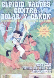 Elpidio Valdés Against Dollar and Cannon (1983)