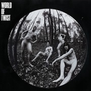 World of Twist - Sons of the Stage