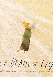 On a Beam of Light: A Story of Albert Einstein (Jennifer Berne)