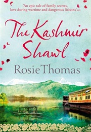 The Kashmir Shawl (Rosie Thomas)