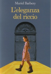 L'eleganza Del Riccio (Muriel Barbery)