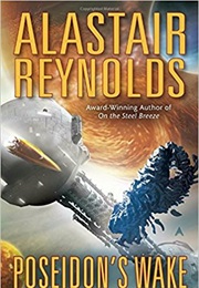 Poseidon's Wake (Alastair Reynolds)
