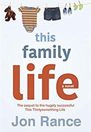 This Family Life (John Rance)