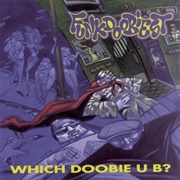 Funkdoobiest - Which Doobie U Be?