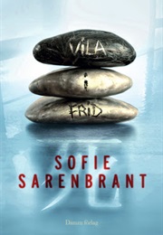 Vila I Frid (Sofie Sarenbrant)