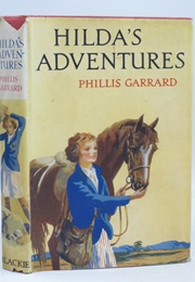 Hilda&#39;s Adventures (Phillis Garrard)