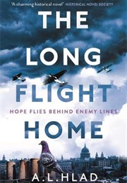 The Long Flight Home (A. L. Hlad)