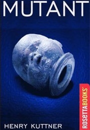 Mutant (Henry Kuttner)
