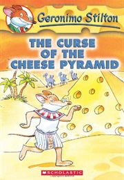 The Curse of the Cheese Pyramid (Geronimo Stilton)