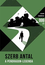 A Pendragon Legenda (Szerb Antal)